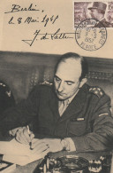 Le 8 Mai 1945 à Berlin, Le Général De Lattre Appose Sa Signaturesur L'Acte De Capitulation De L'ALLEMAGNE - Andere Oorlogen