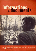 Revue Diplomatique Informations & Documents N° 154 - Janvier 1962 - Kennedy : Douze Mois à La Maison Blanche - History