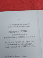 Doodsprentje François Nobels / Hamme 15/7/1942 Grembergen 19/10/1994 ( Z.v. Jozef Nobels En Maria Teugels ) - Religión & Esoterismo