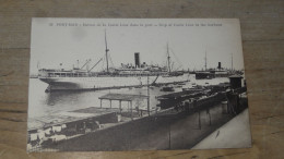 EGYPT : PPORT SAID, Bateau De La Castle Line Dans Le Port ................ BE-17656 - Port Said