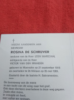 Doodsprentje Rosina De Schrijver / Moerzeke 27/9/1918 Sint Niklaas 25/5/1989 ( Leon Marechal / Victor Van Den Branden ) - Godsdienst & Esoterisme