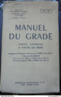 Manuel Du Gradé Partie Commune à Toutes Les Années 1954 - Frans