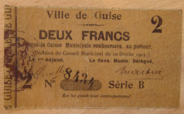 AISNE (02)  Ville De Guise 2 Francs 16 Février 1915 - Bonos