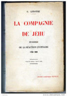 C1 REVOLUTION - G LENOTRE La COMPAGNIE DE JEHU Contre Revolution LYON  PORT INCLUS FRANCE - 1901-1940