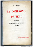 C1 REVOLUTION - G LENOTRE La COMPAGNIE DE JEHU Contre Revolution LYON  PORT INCLUS FRANCE - Francese