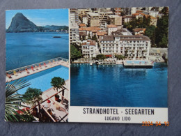 STRANDHOTEL  SEEGARTEN   LUGANO LIDO - Hotel's & Restaurants