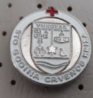 Red Cross Vukovar 100 Years Croatia Ex Yugoslavia Badge Pin - Médical