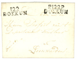 1811 P.122.P DOKKUM + 122 DOKKUM Sur Lettre Avec Text Pour LEEUWARDEN. Association Rare. Superbe. - 1792-1815 : Departamentos Conquistados