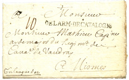EXPEDITION D' ESPAGNE ( 1713-1715) : Cachet Rarissime DE L' ARM. DE CATALOGNE (Lenain N°SE36) Sur Lettre Avec Texte Daté - Armeestempel (vor 1900)