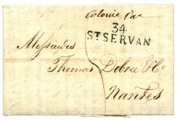 1821 "COLONIE PAR" Manuscrit + 34 ST SERVAN Sur Lettre Avec Texte Daté "SANTIAGO DE CHILE" Pour NANTES. Combinaison Trés - Correo Marítimo