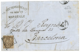 Delcampe - 1877 30c SAGE Obl. Cachet Espagnol "losange De Points" Sur Lettre De MARSEILLE Pour BARCELONA. Oblitération Trés Rare Su - Poste Maritime