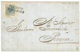 AUSTRIA : 1857 9kr With 4 Nice Margins Canc. TRIESTE COL. VAPORE On Cover To RAGUSA. Superb. - Andere & Zonder Classificatie