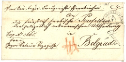 BAVARIA : 1845 PFARRKIRCHEN + CHARGE On Entire To BELGRAD (SERBIA). Verso, Austrian Cachet BELGRAD/12.JUL. GREAT RARITY. - Autres & Non Classés