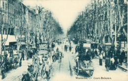 CPA - MARSEILLE - Cours BELSUNCE - Animation - Ann.1900 Env. *2 Scans - Joliette, Hafenzone