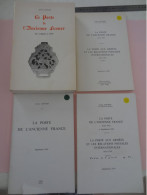 La Poste De L'Ancienne France Des Origines à 1791 Par Louis LENAIN Arles 1965 Et 3 Suppléments - Frankreich