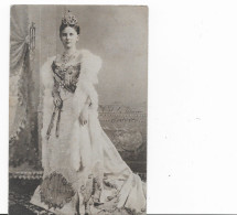 CPA - REINE HORTENSE - Royal Families