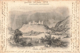 FRANCE - Ancienne Auvergne - Vue Sur Le Château De Madic - Vue Générale - Carte Postale Ancienne - Andere & Zonder Classificatie