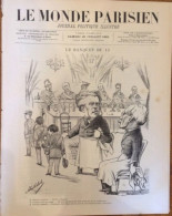 1882 LE MONDE PARISIEN - LE BANQUET DU 13 JUILLET -  FLOQUET  INAUGURATION DE L'HÔTEL DE VILLE GREVY FREYCINET - Revues Anciennes - Avant 1900