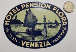 2927) D Etichetta Hotel Albergo HOTEL PENSION FLORA VENEZIA ITALIA - Etiquettes D'hotels