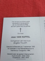 Doodsprentje Jean Van Huffel / Moerzeke 7/9/1920 Hamme 12/8/1995 ( Angèle Tilley ) - Religion &  Esoterik