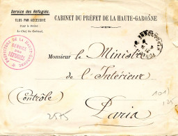 Lettre Avec Cachet  Service Des Réfugiés - Préfet De La Haute Garonne Pour Le Ministre De L'intérieur - 1914-18