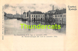 CPA KORTRIJK COURTRAI EDIT. FELIX DE RUYTER LES INONDATIONS DE LA LYS EN NOVEMBRE 1894 - Kortrijk