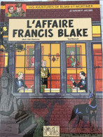 Les Aventures De Blake Et Mortimer - L'affaire Francis Blake (2ième Tirage) - Blake & Mortimer