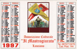 Calendarietto - Associazione Culturale - Il Mastrogiurato - Lanciano - Anno 1997 - Small : 1991-00