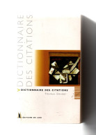 Dictionnaire Des Citations Maximes Dictons Et Proverbes Thomas Decker - Dictionnaires