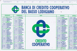 Calendarietto - Banca Di Credito Cooperativo Del Basso Lodigiano - Anno 1997 - Small : 1991-00