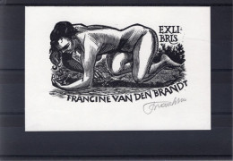 Ex-Libris : Francine Van Den Brandt - Frank-Ivo Van Damme - Ex-libris