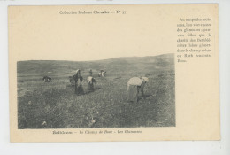 ASIE - ISRAEL - BETHLÉEM - Le Champ De Booz - Les Glaneuses - Collection Mulsant Chevalier - Israel