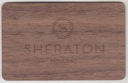 SERBIA Hotel Keycard - SHERATON NOVI SAD (Wood Card) ,used - Cartas De Hotels