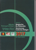 Catalogue Anciennes Colonies Belges/Former Belgian Colonies 2017 - Belgique