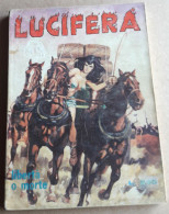 LUCIFERA N. 38  DEL  MAGGIO 1974 -   EDIPERIODICI - Otros & Sin Clasificación