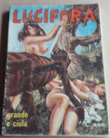 LUCIFERA N. 53  DEL  6 DICEMBRE 1974 -   EDIPERIODICI - Andere & Zonder Classificatie