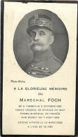 - Thèmes Div -ref-V V694- Militaria - Image Mortuaire à La Memoire Du Maréchal Foch - Né à Tarbes - Hautes Pyrénées - - Personen