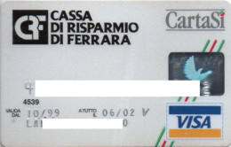 (1385) ITALY - CREDIT BANK CARD - VISA - CARTASI - CASSA DI RISPARMIO DI FERRARA - Carte Di Credito (scadenza Min. 10 Anni)