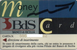 (1387) ITALY - CREDIT BANK CARD - BDS BANCO DI SICILIA - MONEY CARD - Carte Di Credito (scadenza Min. 10 Anni)