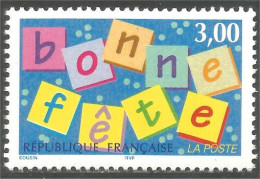 360 France Yv 3045 Bonne Fête Happy Birthday MNH ** Neuf SC (3045-1) - Ungebraucht