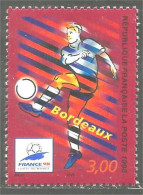 361 France Yv 3130 Coupe Monde Football Soccer Bordeaux MNH ** Neuf SC (3130-1) - 1998 – Francia