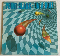 POINT BLANK - On A Roll - LP - 1982 - US  Press - Rock