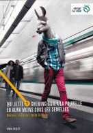 Publicité - RATP - Aimer La Ville - Restons Civils Sur Toute La Ligne - Qui Jette Un Chewing Gum - Publicidad