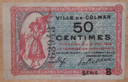 COLMAR  ( 68  Haut Rhin)  Ville De Colmar 15 Décembre 1918 Série B - Bonos