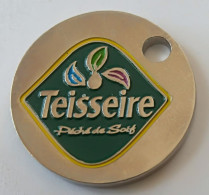 Jeton De Caddie - Teisseire - Sirops - En Métal - (1) - - Moneda Carro