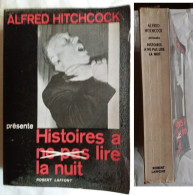 C1  Alfred HITCHCOCK Presente HISTOIRES A NE PAS LIRE LA NUIT EO 1963 Laffont - Robert Laffont