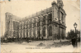 Chalons Sur Marne - Le Cathedrale - Châtillon-sur-Marne