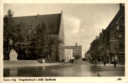 Weiden, Kriegerdenkmal U. Städt. Sparkasse - Weiden I. D. Oberpfalz