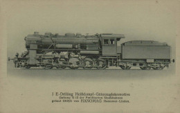 1 E - Drilling Heissdampf-Güterzuglokomotive Gattung G 12 Der Preussischen Staatsbahnen  - Hanomag - Eisenbahnen