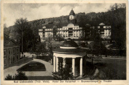 Bad Liebenstein, Hotel Der Kaiserhof, Brunnentempel U. Theater - Bad Liebenstein